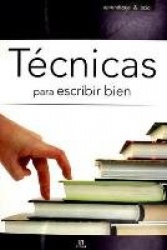TECNICAS PARA ESCRIBIR BIEN