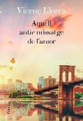 AQUELL ANTIC MISSATGE DE L'AMOR