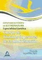 CUERPO DE TITULADOS SUPERIORES DE LA JUNTA DE EXTREMADURA: ESPECIALIDAD JURIDICA. TEMARIO ESPECIFICO VOLU