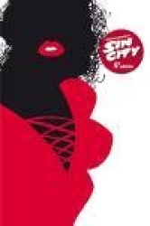 Sin City 6. Alcohol, chicas y balas