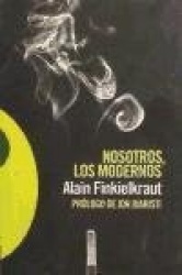 NOSOTROS, LOS MODERNOS