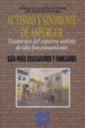 AUTISMO Y SINDROME DE ASPERGER