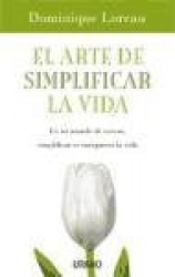 EL ARTE DE SIMPLIFICAR LA VIDA