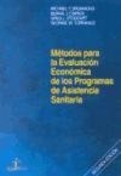 Métodos para la evaluación económica de los programas de asistencia sanitaria