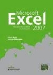 Manual de aprendizaje Microsoft Excel 2007 : descubre sus nuevas posibilidades