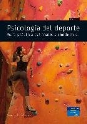 PSICOLOGIA DEL DEPORTE: GUIA PRACTICA DEL ANALISIS CONDUCTUAL