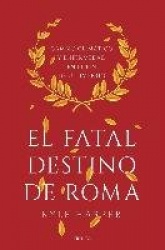 EL FATAL DESTINO DE ROMA