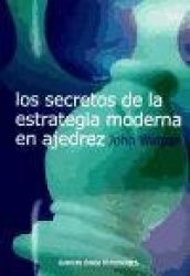 Los secretos de la estrategia moderna