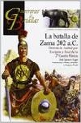 La Batalla De Zama 202 A.C-Guer.Bat. 91