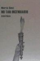 No Tan Incendiario