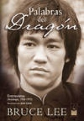 PALABRAS DEL DRAGONENTREVISTAS (ANTOLOGIA, 1958-1973)