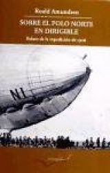 SOBRE EL POLO NORTE EN DIRIGIBLE