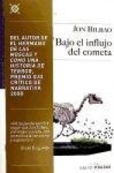 BAJO EL INFLUJO DEL COMETA