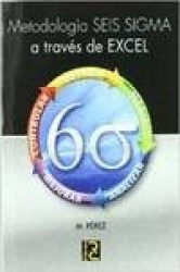 METODOLOGIA SEIS SIGMA A TRAVES DEEXCEL