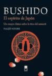 BUSHIDO: EL ESPIRITU DEL JAPON