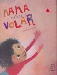 Mama Quiere Volar