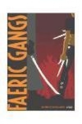 FAERIC GANGS