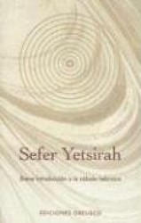 Sefer Yetsirah - Breve Introduccion a la Cabala Hebraica