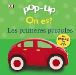 ON ÈS?. LES PRIMERES PARAULES