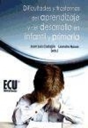 DIFICULTADES Y TRASTORNOS DEL APRENDIZAJE Y DEL DESARROLLO EN INFANTIL Y PRIMARIA