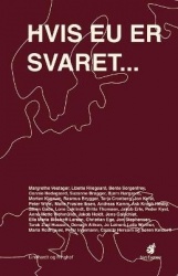 Hvis EU er svaret, hvad er sa sporgsmalet?