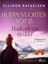 Haikaileva sydän : Huippuvuorten yöt 15