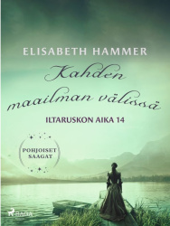 Kahden maailman välissä : Iltaruskon aika 14