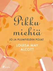 Pikku miehiä : Jo ja Plumfieldin pojat