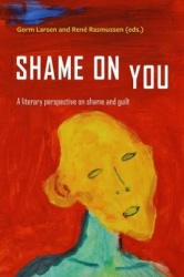 Shame on You - A literary perspective on shame and guilt