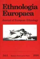 Ethnologia Europaea, Volume 34/1 - Journal of European Ethnology