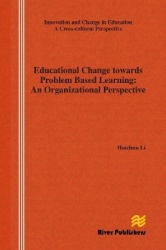 Educational Change Towards Problem Based Learning - An Organizational Perspective