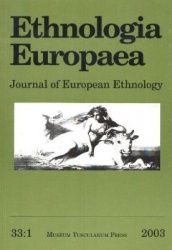 Ethnologia Europaea, Volume 33/1 - Journal of European Ethnology