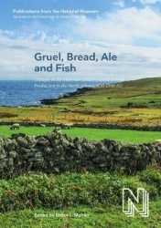 Gruel, Bread, Ale and Fish - Changes in the Material Culture related to Food Production in the North Atlantic 800-1300 AD