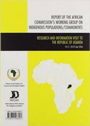 Report of the African Commission's Working Group on Indigenous Populations / Communities - Research and Information Visit to the