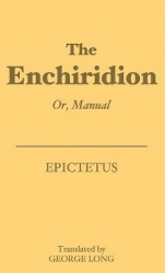 The Enchiridion - Or, Manual