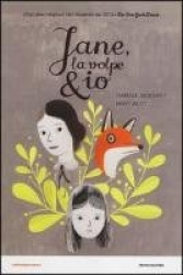 Jane, la volpe&io