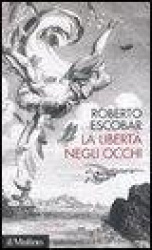 La libertà negli occhi