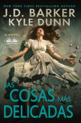 Las Cosas Más Delicadas