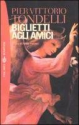 Biglietti agli amici