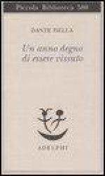 Un anno degno di essere vissuto