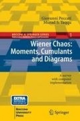 Wiener Chaos: Moments, Cumulants and Diagrams : A survey with Computer Implementation