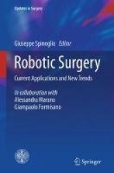 Robotic Surgery : Current Applications and New Trends
