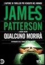 Qualcuno morirà