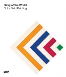 Glory of the World  - Color Field Painting (1950s to 1983)
