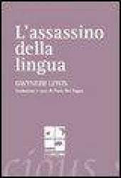 L'assassino della lingua. Testo inglese a fronte