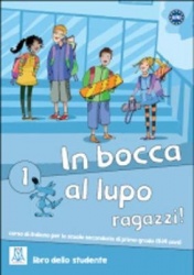 In bocca al lupo, ragazzi! - Libro + CD audio 1