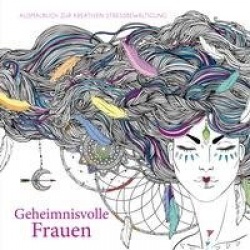 Geheimnisvolle Frauen