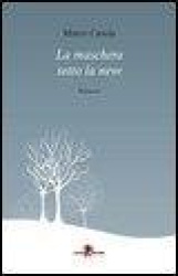 La maschera sotto la neve