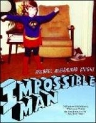 Impossible man