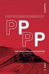 PPPP - Pier Paolo Pasolini Philosopher